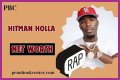 Hitman Holla Net Worth 2024