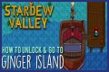 How to get to Ginger Island in Stardew Valley - Repairing Willy's boat