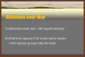What were two reasons some northerners oppose the war what were two reasons some Southerners oppose the war? – Janet-Panic.com